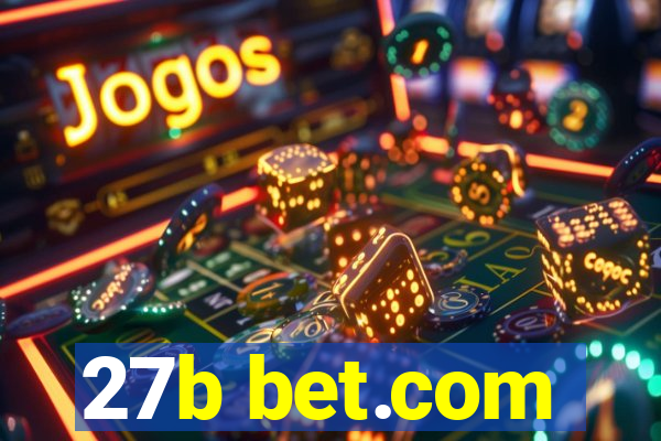 27b bet.com